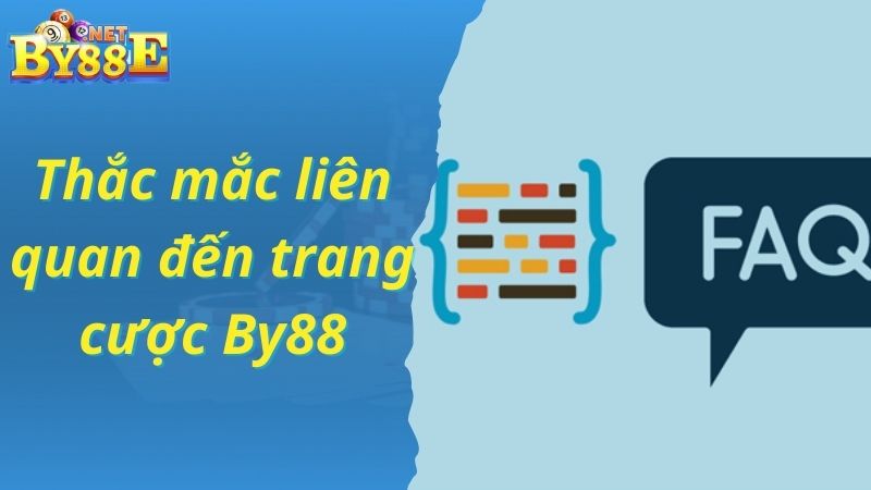 Thắc mắc liên quan đến trang cược By88