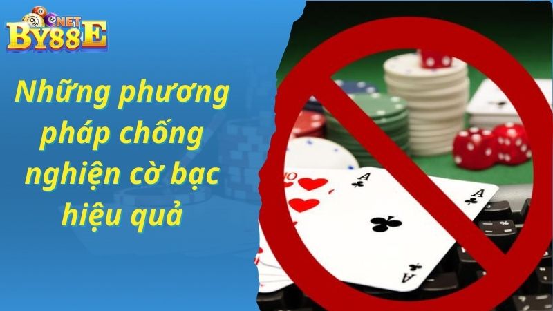 Những biện pháp chống nghiện cờ bạc hiệu quả nên áp dụng