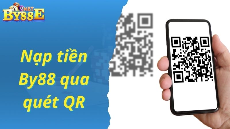 Chuyển tiền By88 qua quét mã QR